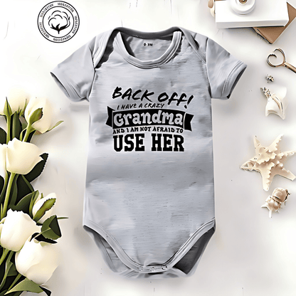 👶 "Back Off! I Have a Crazy Grandpa" Cute Cotton Baby Bodysuit